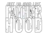 AINT NO HOOD LIKE FATHERHOOD DIGITAL DEISGN