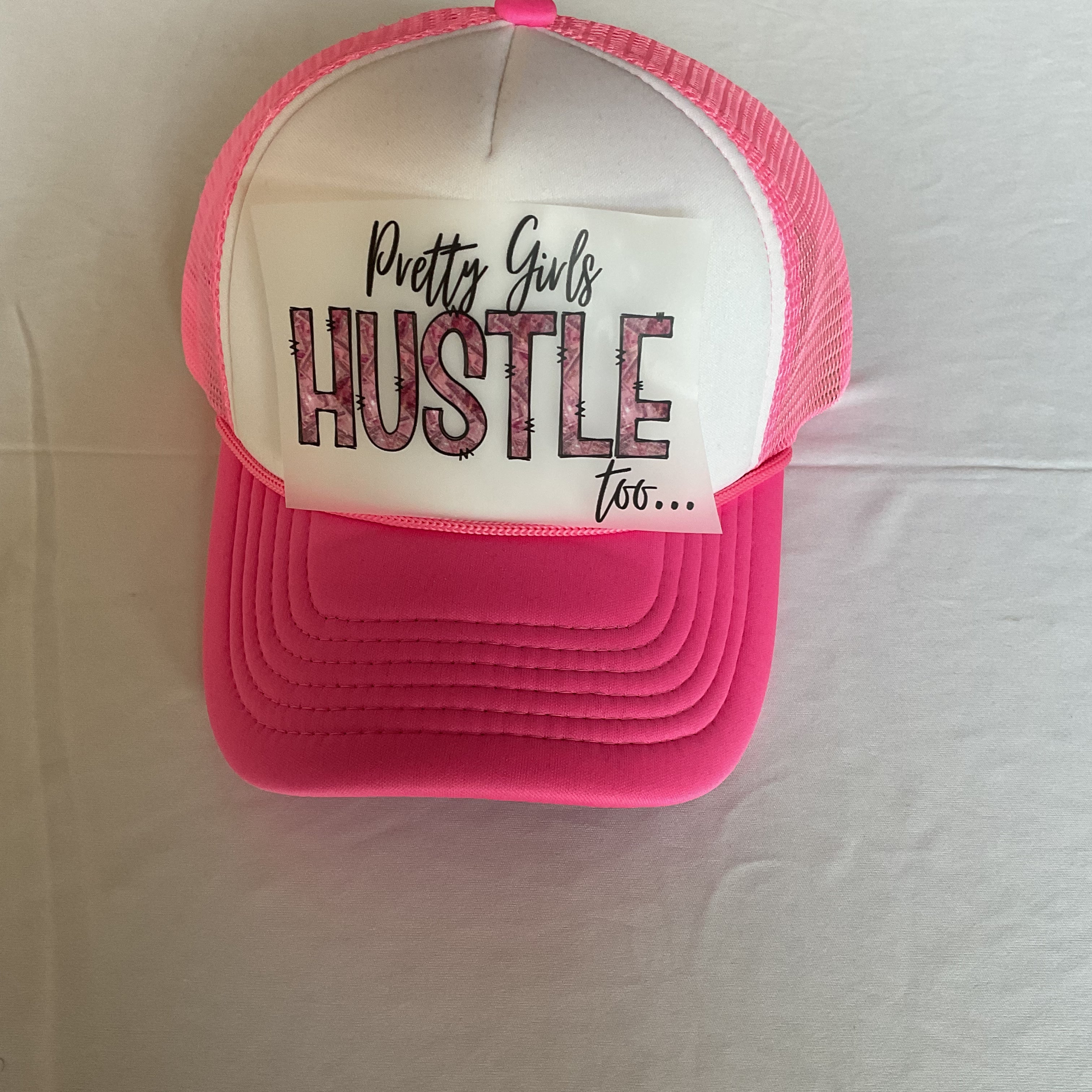 Pretty Girls Hustle too (money font) DTF HAT TRANSFER