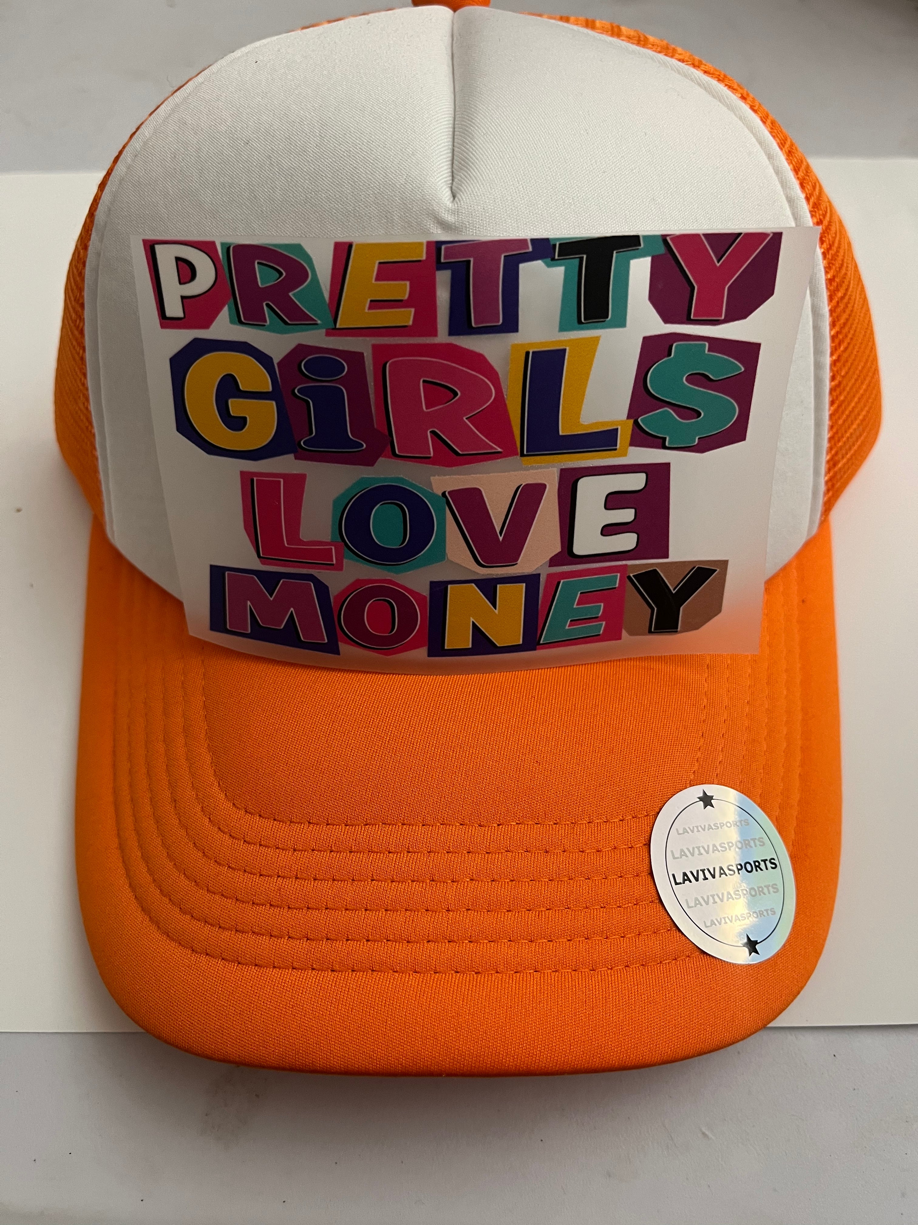 PRETTY GIRLS LOVE MONEY DTF HAT TRANSFER