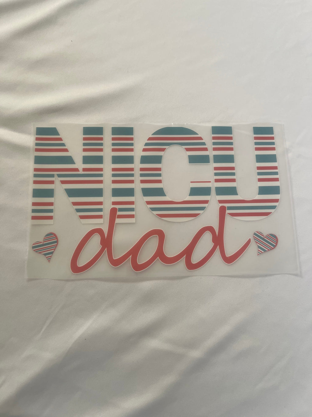 NICU DAD DTF TRANSFER