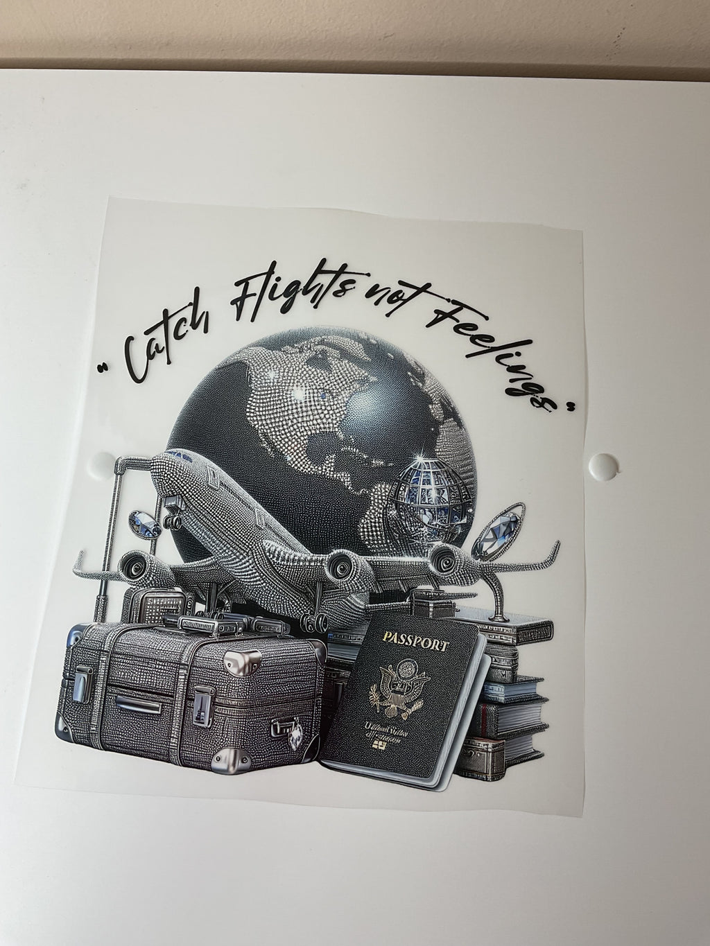 Catch Flights not Feelings DTF TRANSFER