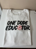 One Dope Educator DTF Transfer (Red & Black)