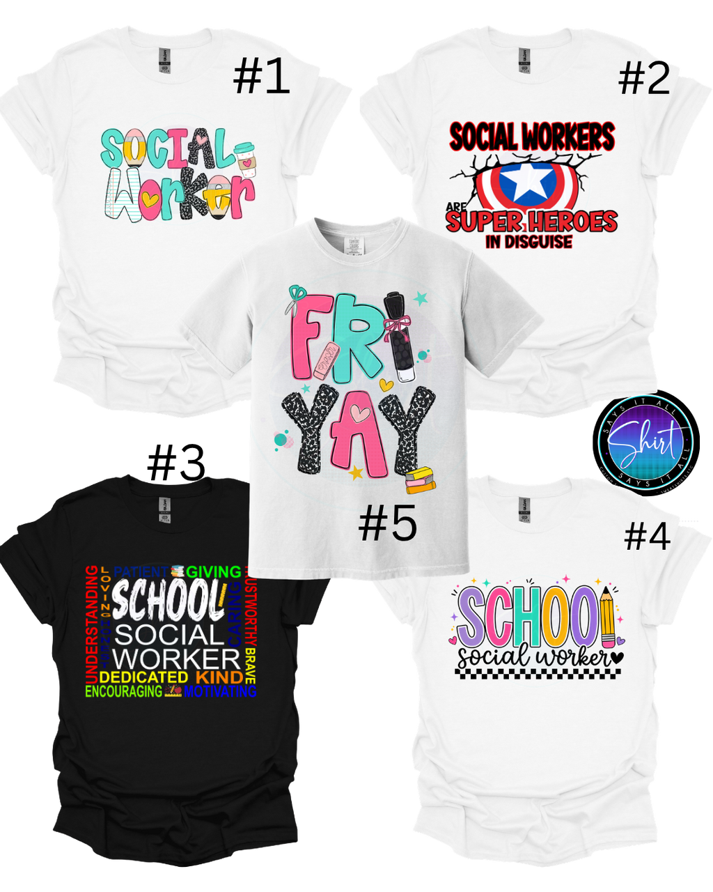 School Social Worker Tshirt Box (Mini)- CHOOSE 3