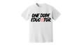 ONE DOPE EDUCATOR GRAPHIC TEE