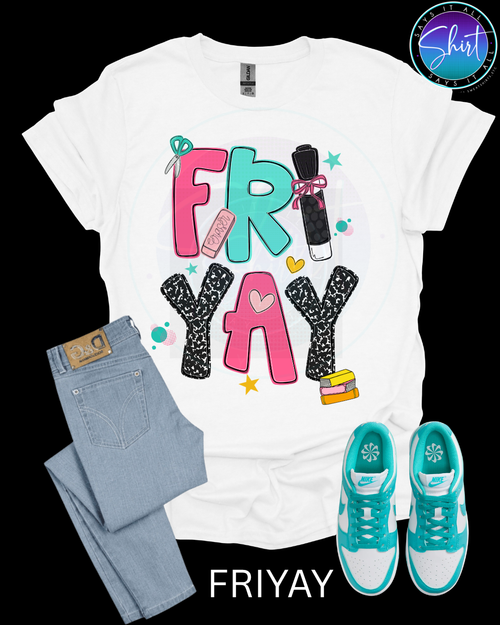 School Para Professional T-Shirt /FriYay