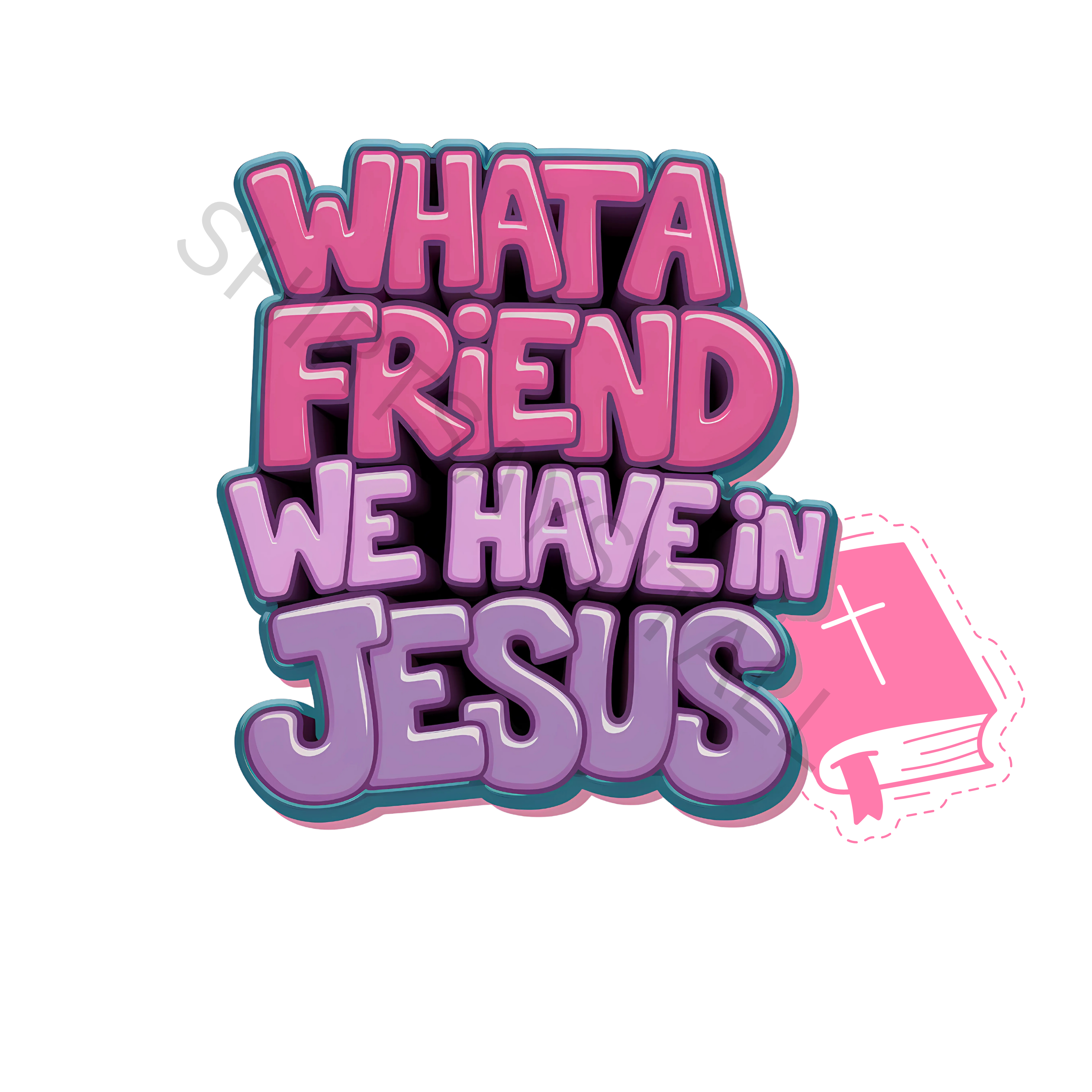 WHAT A FRIEND WE HAVE IN JESUS DIGITAL DESIGN