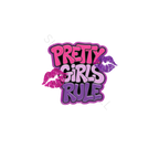 PRETTY GIRLS RULE DIGITAL DOWNLOAD