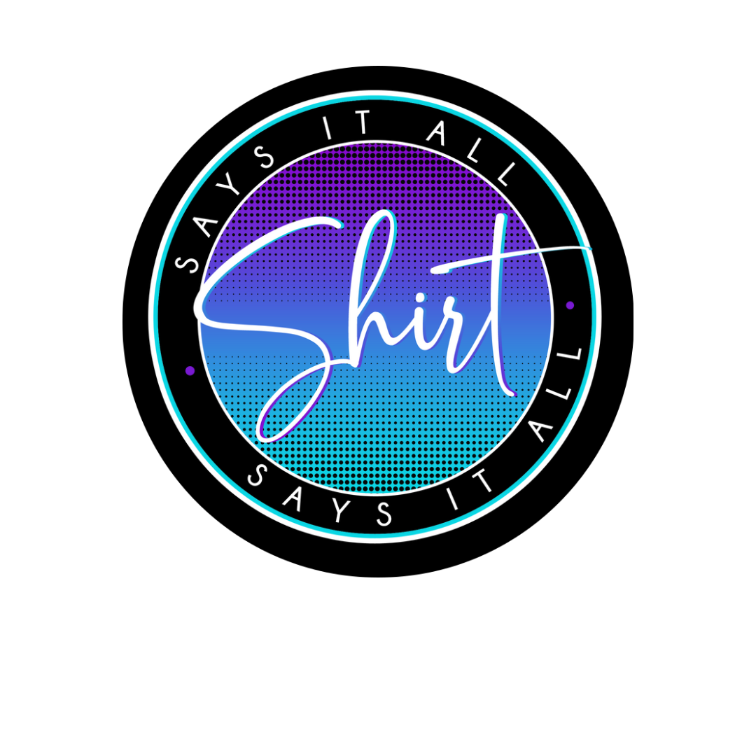  ShirtsaysItAll